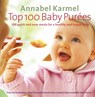 Top 100 Baby Purees - Annabel Karmel - 9780091904999
