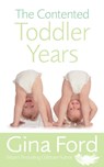 The Contented Toddler Years - Gina Ford - 9780091912666