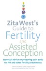 Zita West's Guide to Fertility and Assisted Conception - Zita West - 9780091929343