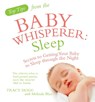 Top Tips from the Baby Whisperer: Sleep - Melinda Blau ; Tracy Hogg - 9780091929725