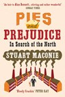 Pies and Prejudice - Stuart Maconie - 9780091930301