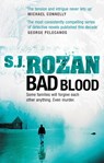 Bad Blood - S. J. Rozan - 9780091936334