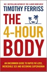 The 4-Hour Body - Timothy Ferriss - 9780091939526