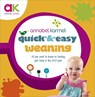 Quick and Easy Weaning - Annabel Karmel - 9780091940287