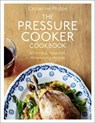 The Pressure Cooker Cookbook - Catherine Phipps - 9780091945015