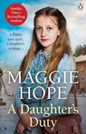 A Daughter's Duty - Maggie Hope - 9780091952921