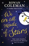 We Are All Made of Stars - Rowan Coleman - 9780091953126