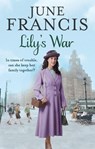 Lily's War - June Francis - 9780091956349