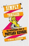 Simply Thrilled - Simon Goddard - 9780091958251