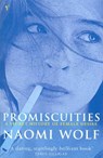 Promiscuities - Naomi Wolf - 9780099205913