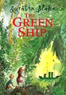 The Green Ship - Quentin Blake - 9780099253327