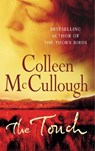 The Touch - Colleen McCullough - 9780099280996