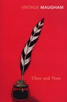 Then And Now - W. Somerset Maugham - 9780099286868