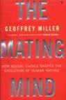 The Mating Mind - Geoffrey Miller - 9780099288244