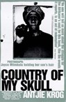 Country Of My Skull - Antjie Krog - 9780099289791