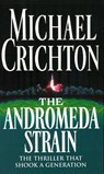 The Andromeda Strain - Michael Crichton - 9780099319511