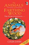The Animals Of Farthing Wood - Colin Dann - 9780099374411