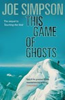This Game Of Ghosts - Joe Simpson - 9780099380115