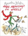Mrs Armitage on Wheels - Quentin Blake - 9780099400523