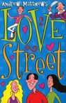 Love Street - Andrew Matthews - 9780099403371