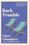 Back Trouble - Clare Chambers - 9780099414568