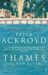 Thames: Sacred River - Peter Ackroyd - 9780099422556