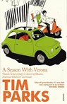 A Season With Verona - Tim Parks - 9780099422679