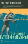 The Heart Of The Hunter - Sir Laurens Van Der Post - 9780099428749