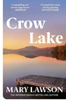 Crow Lake - Mary Lawson - 9780099429326