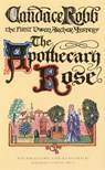 The Apothecary Rose - Candace Robb - 9780099429760