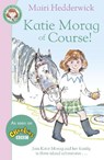 Katie Morag Of Course! - Mairi Hedderwick - 9780099432050