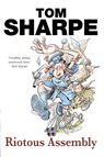Riotous Assembly - Tom Sharpe - 9780099435457