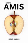Dead Babies - Martin Amis - 9780099437338