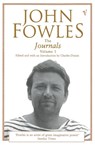 The Journals Volume 1 - John Fowles - 9780099443421