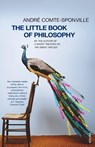 The Little Book Of Philosophy - Andre Comte-Sponville - 9780099450184