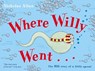 Where Willy Went - Nicholas Allan - 9780099456483