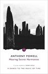 Hearing Secret Harmonies - Anthony Powell - 9780099472537