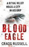 Blood Eagle - Craig Russell - 9780099472582