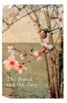 The Sound and the Fury - William Faulkner - 9780099475019