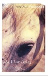 As I Lay Dying - William Faulkner - 9780099479314