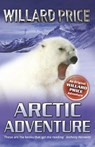 Arctic Adventure - Willard Price - 9780099482277