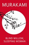 Blind Willow, Sleeping Woman - Haruki Murakami - 9780099488668