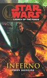 Star Wars: Legacy of the Force VI - Inferno - Troy Denning - 9780099492061