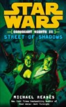 Star Wars: Coruscant Nights II - Street of Shadows - Michael Reaves - 9780099492122
