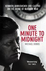 One Minute To Midnight - Michael Dobbs - 9780099492450