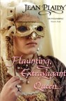 Flaunting, Extravagant Queen - Jean Plaidy - 9780099493389