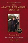 Diaries Volume One - Alastair Campbell - 9780099493457