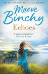 Echoes - Maeve Binchy - 9780099498650