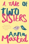 Tale of Two Sisters - MAXTED,  Anna - 9780099509158