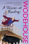 A Pelican at Blandings - P.G. Wodehouse - 9780099514022